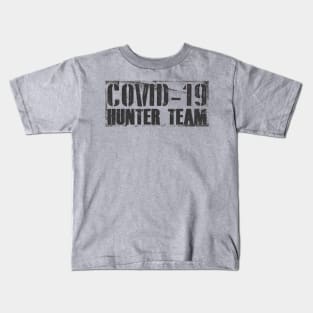 Covid-19 Hunter Team Kids T-Shirt